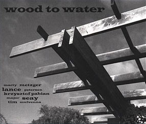 Wood To Water CD